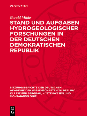 cover image of Stand und Aufgaben hydrogeologischer Forschungen in der Deutschen Demokratischen Republik